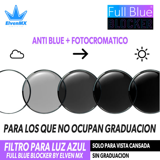 FULL BLUE BLOCKER + FOTOCROMATICO ELVEN MX